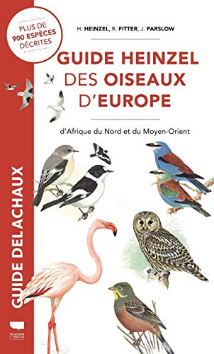 Guide Heinzel des oiseaux d'Europe von DELACHAUX