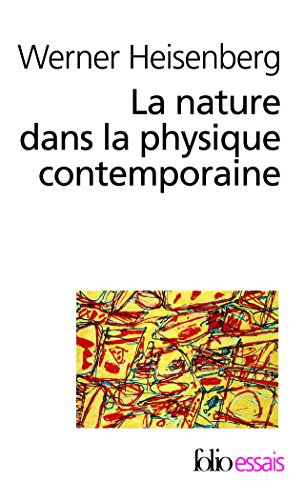 Nature Dans La Physique (Folio Essais)