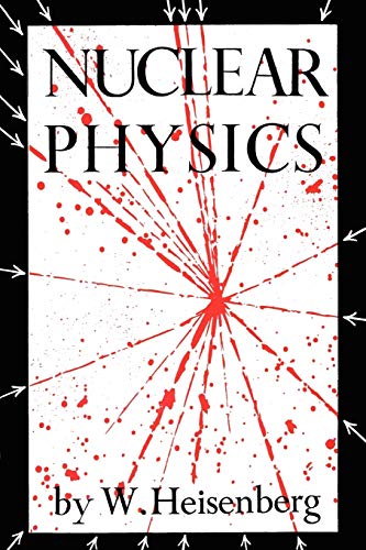 Nuclear Physics von Philosophical Library