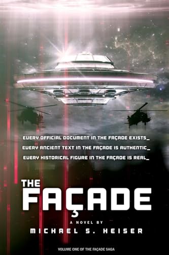 The Façade (the Façade Saga) (The Facade Saga, Band 1)
