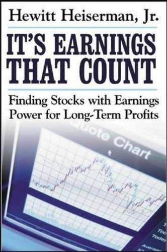It's Earnings That Count: Finding Stocks With Earnings Power for Long-Term Profits