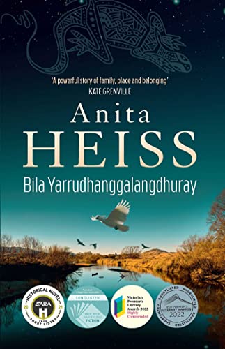 Bila Yarrudhang-galang-dhuray: River of Dreams