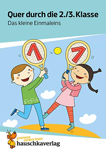 1x1 lernen 2./3. Klasse Übungsblock: Malnehmen und Teilen, spielerisch wiederholen inklusive Lösungen (Quer durch - Übungshefte und -blöcke, Band 665) von Hauschka Verlag