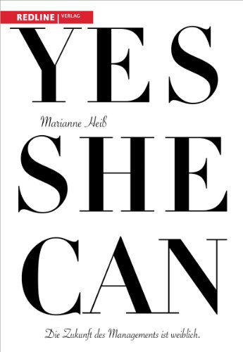 Yes she can: Die Zukunft des Managements ist weiblich