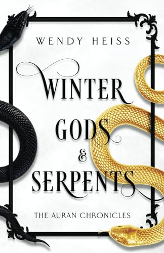 Winter Gods & Serpents (The Auran Chronicles, Band 1) von Nielsen