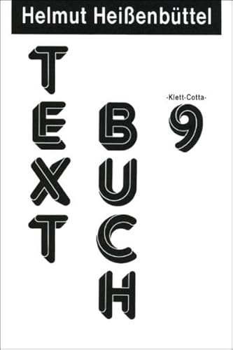 Textbuch, Nr.9, Drei x 13 x 13 Sätze, 1981-1984: 3 x 13 x 13 Sätze. 1981-1984 (Textbücher)