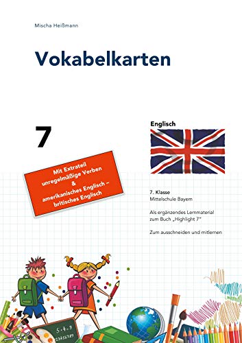 Vokabelkarten 7: Englisch - 7. Klasse Mittelschule Bayern von Books on Demand GmbH