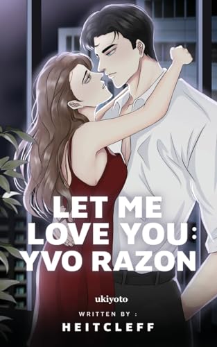 Let Me Love You: Yvo Razon von Ukiyoto Publishing