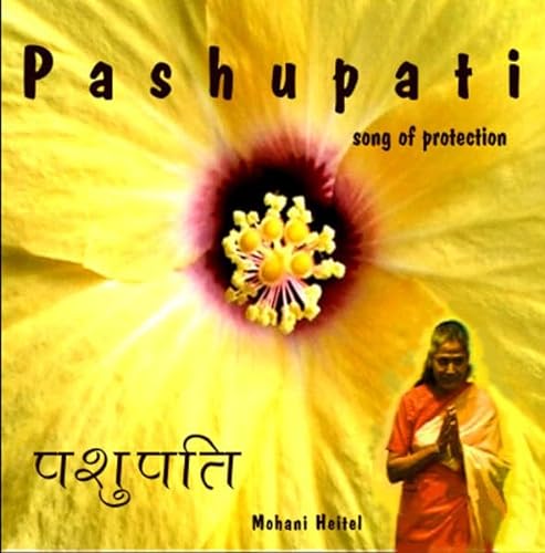 Pashupati: Song of Protection
