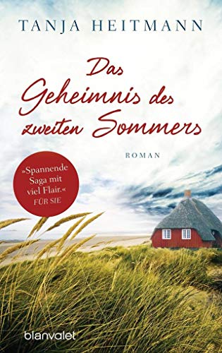 Das Geheimnis des zweiten Sommers: Roman