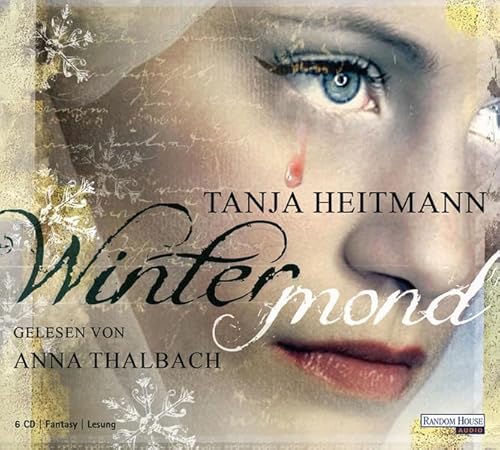 Wintermond: Fantasy. Gekürzte Lesung Wintermond: Fantasy. Gekürzte Lesung