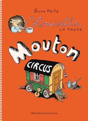 Louisette la taupe - Mouton Circus von EDL