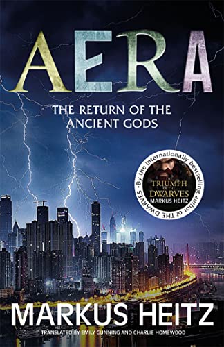 Aera: A wonderfully twisty thriller by the internationally bestselling author of The Dwarves (Aera: The Return of the Gods) von Jo Fletcher Books