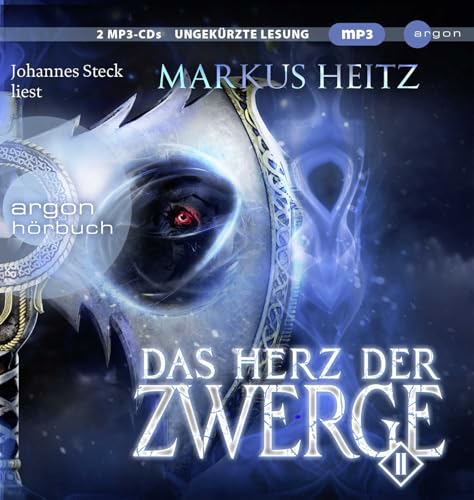 Das Herz der Zwerge 2: Roman Das Herz der Zwerge 2: Roman von Argon Verlag