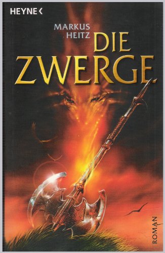 Die Zwerge (Heyne Science Fiction und Fantasy (06))