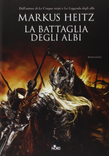 La battaglia degli albi (Narrativa Nord) La battaglia degli albi (Narrativa Nord)
