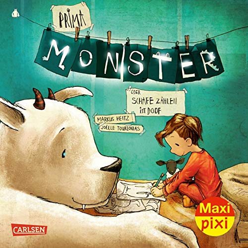 Maxi Pixi 334: Prima, Monster!: Oder: Schafe zählen ist doof (334) von Carlsen