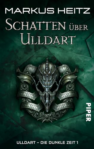 Schatten über Ulldart (Ulldart. Die dunkle Zeit 1): Ulldart. Die Dunkle Zeit 1