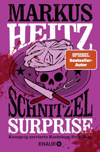 Schnitzel Surprise: Schwarzer Humor, Reality-TV und Markus Heitz – das perfekte Rezept für ein bitterbös-lustiges Leseerlebnis!