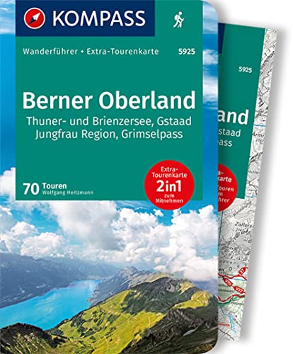 KOMPASS Wanderführer Berner Oberland, 70 Touren: mit Extra-Tourenkarte, GPX-Daten zum Download