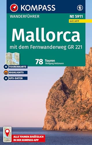 KOMPASS Wanderführer Mallorca, 78 Touren mit Extra-Tourenkarte: mit Touren und GPS-Daten in der KOMPASS-App KOMPASS Wanderführer Mallorca, 78 Touren mit Extra-Tourenkarte: mit Touren und GPS-Daten in der KOMPASS-App von KOMPASS-KARTEN