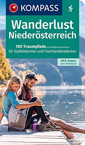 KOMPASS Wanderlust Niederösterreich: 100 Traumpfade für Gipfelstürmer und Flachlandentdecker, GPX-Daten zum Download