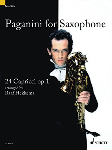 Paganini für Saxophon: 24 Capricci. op. 1. Sopran- oder Alt-Saxophon solo.