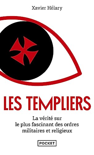 Les Templiers: Leur faux trésor, leur vraie puissance
