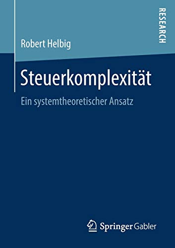 Steuerkomplexität: Ein systemtheoretischer Ansatz von Springer