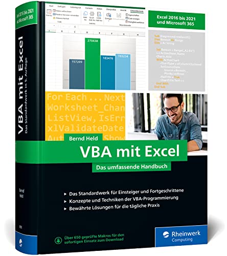 VBA mit Excel: Das umfassende Handbuch für Einsteiger und fortgeschrittene Anwender. Aktuell zu Excel 2021 und Microsoft 365 von Rheinwerk Computing