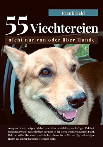 55 Viechtereien: nicht nur von oder über Hunde von Romeon-Verlag