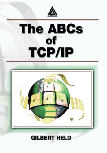 The ABCs of TCP/IP von Auerbach Publications