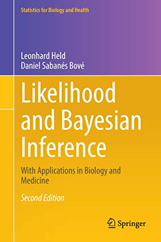 Likelihood and Bayesian Inference: With Applications in Biology and Medicine (Statistics for Biology and Health) von Springer