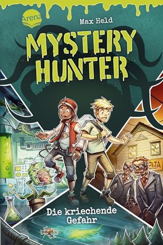 Mystery Hunter (1). Die kriechende Gefahr: Action, paranormales Abenteuer, Detektivgeschichte ab 8