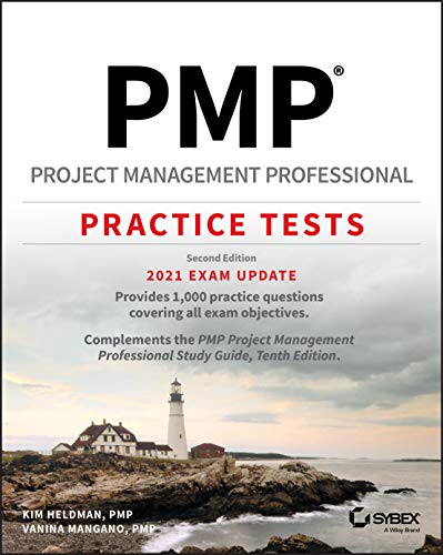 PMP Project Management Professional Practice Tests: 2021 Exam Update von Sybex