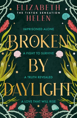 Broken by Daylight: The viral TikTok sensation (Beasts of the Briar)