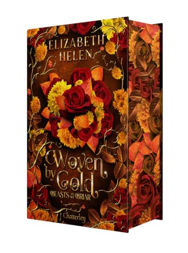 Beasts of the Briar - Tome 2 Woven by Gold von CHATTERLEY