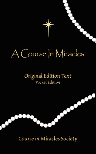 A Course in Miracles: Original Edition Text - Pocket Edition