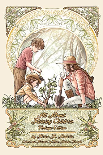 All About Raising Children: Vintage Edition von Axicon Circle, LLC