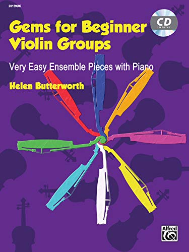 Gems for Beginner Violin Groups - Very Easy Ensemble Pieces with Piano (incl. CD) von Alfred Music