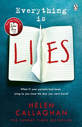 Everything Is Lies: From the Sunday Times bestselling author of Dear Amy von Penguin Books Ltd (UK)