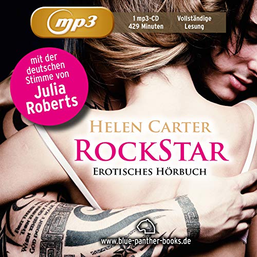 Rockstar | Erotik Audio Story | Erotisches Hörbuch | 1 MP3 CD: Er liebt den Erfolg, den Alkohol und den Sex!