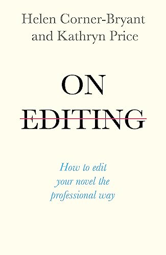 On Editing: How to edit your novel the professional way (Teach Yourself Creative Writing) von Teach Yourself