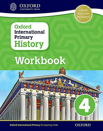 Oxford International Primary History: Workboook 4 (PYP oxford international primary history) von Oxford University Press