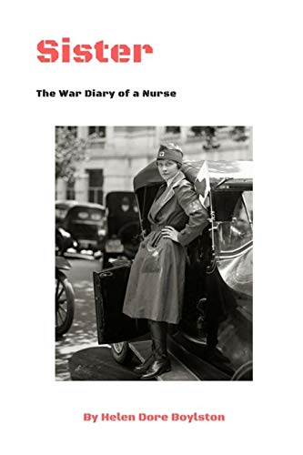 Sister: The War Diary of a Nurse von Lulu