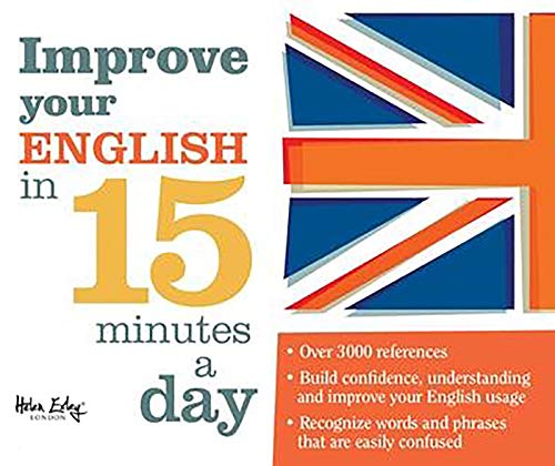 Improve Your English In 15 Minutes A Day von EXLEY