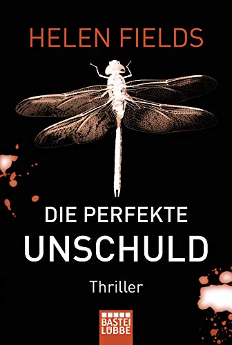 Die perfekte Unschuld: Thriller (Luc Callanach und Ava Turner, Band 2)