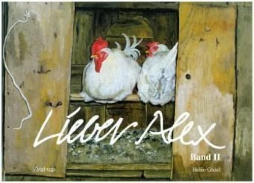 Lieber Alex: Band 2