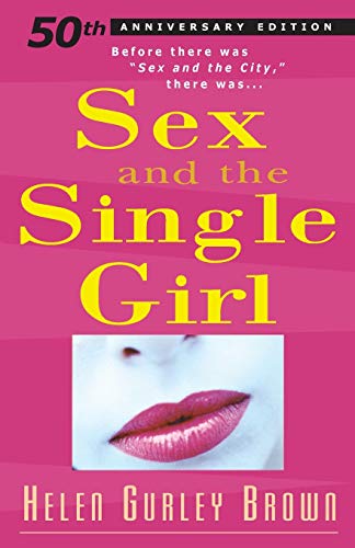 Sex And The Single Girl: Before There Was Sex in the City, There Was (Cult Classics) von Barricade Books
