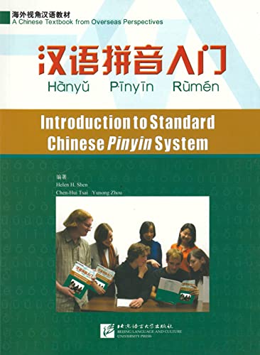 Introduction to Standard Chinese Pinyin System /Hanyu Pinyin Rumen (inkl. Lehrbuch mit Audio-CD und Arbeitsbuch mit MP3-CD) von Beijing Language & Culture University Press
